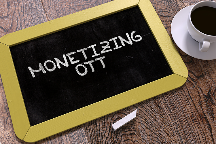 Monetizing OTT